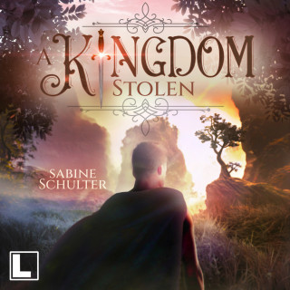 Sabine Schulter: A Kingdom Stolen - Kampf um Mederia, Band 5 (ungekürzt)