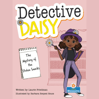 Laurie Friedman: The Mystery of the Stolen Snacks - Detective Daisy (Unabridged)
