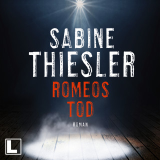 Sabine Thiesler: Romeos Tod (ungekürzt)