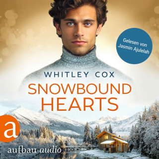 Whitley Cox: Snowbound Hearts - Love Troubles, Band 1 (Ungekürzt)