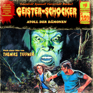 Thomas Tippner: Geister-Schocker, Folge 109: Atoll der Dämonen