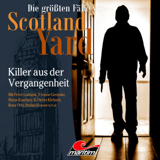 Markus Duschek: Die größten Fälle von Scotland Yard, Folge 60: Killer aus der Vergangenheit