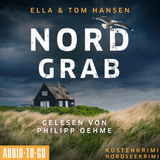 Ella Hansen: Nordgrab - Inselpolizei Amrum-Föhr, Band 6 (ungekürzt)