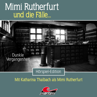 Silke Walter: Mimi Rutherfurt, Folge 60: Dunkle Vergangenheit