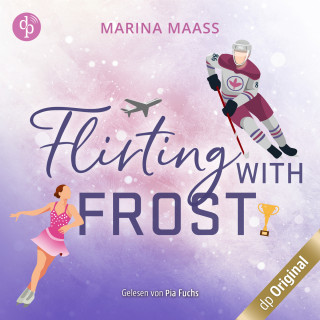 Marina Maaß: Flirting with Frost - Silveroaks, Band 1 (Ungekürzt)