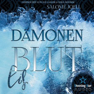 Salomé Joell, Samantha J. Green: Dämonenblut: Eis - Phönixsaga, Band 2 (ungekürzt)
