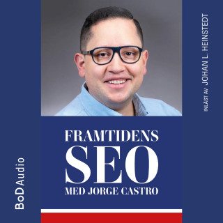 Jorge Castro: Framtidens SEO (oförkortat)