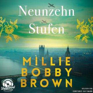 Millie Bobby Brown: Neunzehn Stufen (Ungekürzt)