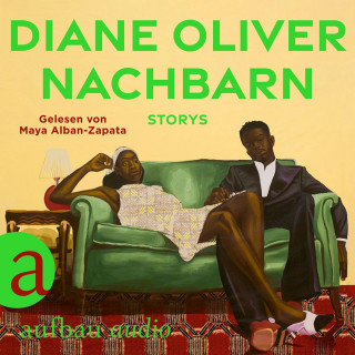 Diane Oliver: Nachbarn - Storys (Ungekürzt)