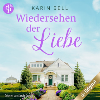 Karin Bell: Wiedersehen der Liebe - Herzklopfen in Little Falls-Reihe, Band 2 (Ungekürzt)