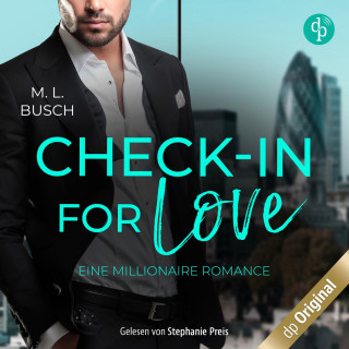 M.L. Busch: Check-in for love - Eine Millionaire Romance (Ungekürzt)