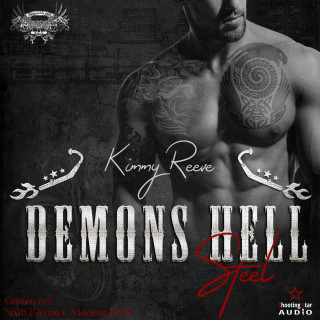 Kimmy Reeve: Steel - Demons Hell MC, Band 2 (ungekürzt)