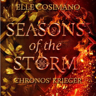 Elle Cosimano: Chronos Krieger - Seasons of the Storm, Band 2 (ungekürzt)