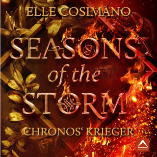 Elle Cosimano: Chronos Krieger - Seasons of the Storm, Band 2 (ungekürzt)