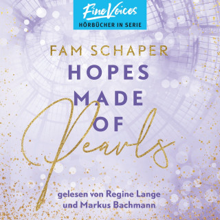 Fam Schaper: Hopes Made of Pearls - Made of, Band 3 (ungekürzt)