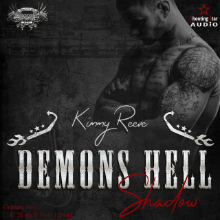 Kimmy Reeve: Shadow - Demons Hell MC, Band 3 (ungekürzt)