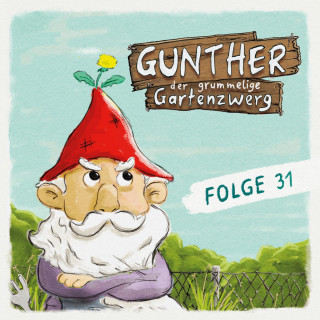 Sebastian Schwab, Bona Schwab: Gunther, der grummelige Gartenzwerg, Folge 31: Gunther auf dem Eis