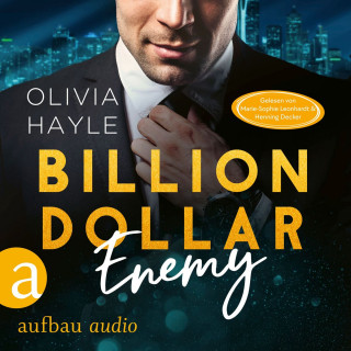 Olivia Hayle: Billion Dollar Enemy - Seattle Billionaires, Band 1 (Ungekürzt)