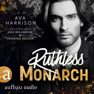 Ava Harrison: Ruthless Monarch - Corrupt Empire, Band 3 (Ungekürzt)
