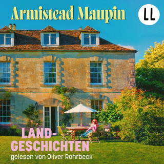 Armistead Maupin: Landgeschichten (ungekürzt)