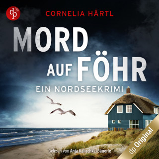 Cornelia Härtl: Mord auf Föhr - Ein Nordseekrimi-Reihe, Band 3 (Ungekürzt)