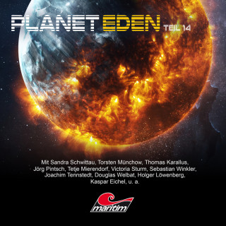 Markus Topf, Tobias Jawtusch: Planet Eden, Teil 14: Planet Eden