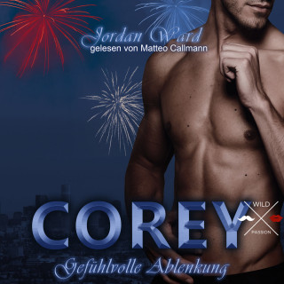 Jordan Ward: Corey - Secret Desire - Gefühlvolle Ablenkung, Band 2 (ungekürzt)