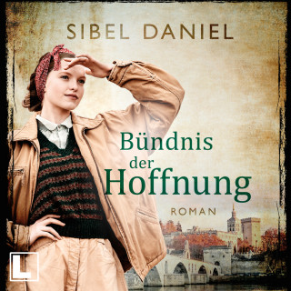 Sibel Daniel: Bündnis der Hoffnung - Wendepunkt der Zeiten, Band 2 (ungekürzt)