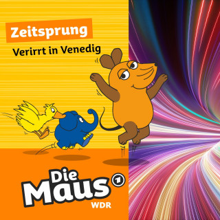 Die Maus: Die Maus, Zeitsprung, Folge 22: Verirrt in Venedig