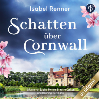 Isabel Renner: Schatten über Cornwall - Der vergessene Jahrmarkt (Ungekürzt)
