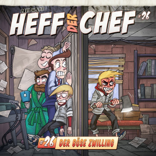 Aikaterini Maria Schlösser: Heff der Chef, Folge 26: Der böse Zwilling