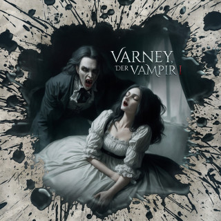 Florian Hilleberg: Holy Horror, Folge 44: Varney der Vampir 1