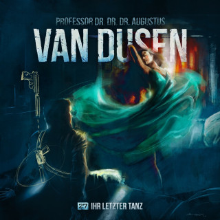 Marc Freund: Van Dusen, Folge 27: Ihr letzter Tanz