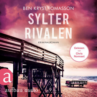 Ben Kryst Tomasson: Sylter Rivalen - Kari Blom ermittelt undercover, Band 9 (Ungekürzt)