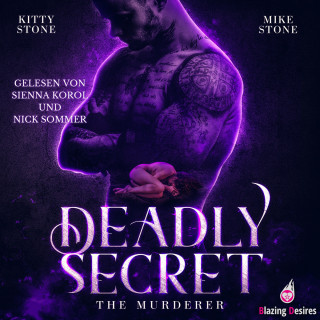 Kitty Stone, Mike Stone: Deadly Secret - The Murderer - Dark & Deadly, Band 3 (ungekürzt)