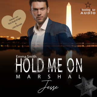 Emma Smith: Hold me on - Marshal: Jesse - Mission of Love, Band 2 (ungekürzt)