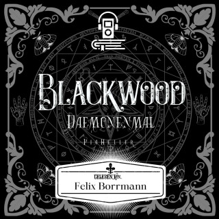 Pia Heller: Dämonenmal - Blackwood Reihe, Band 1 (ungekürzt)