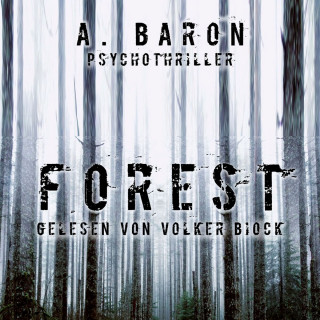 Anna Baron: Forest (ungekürzt)