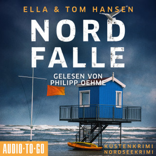 Ella Hansen, Tom Hansen: Nordfalle - Inselpolizei Amrum-Föhr, Band 7 (ungekürzt)