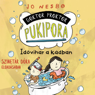 Jo Nesbo: Idővihar a kádban - Doktor Proktor Pukipora, Szalag 2 (teljes)
