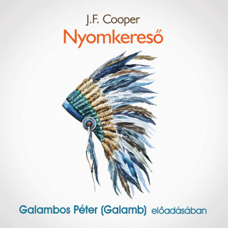 J.F.Cooper: Nyomkereső (teljes)