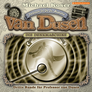 Michael Koser: Professor van Dusen, Folge 42: Dritte Runde für Professor van Dusen