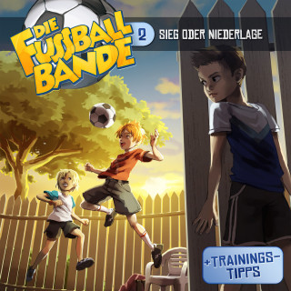David Holy: Die Fussballbande, Folge 2: Sieg oder Niederlage?