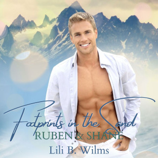 Lili B. Wilms: Ruben & Shane - Footprints in the sand, Band 5 (ungekürzt)