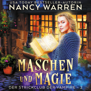 Nancy Warren: Maschen und Magie - Strickclub der Vampire, Band 2 (ungekürzt)
