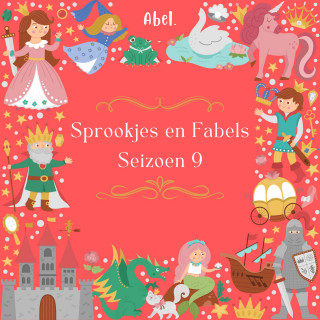 Hans Christian Andersen, Florence Holbrook: Abel Classic, Seizoen 9: Sprookjes en Fabels