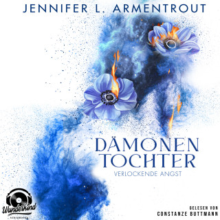 Jennifer L. Armentrout: Verlockende Angst - Dämonentochter, Band 2 (Ungekürzt)