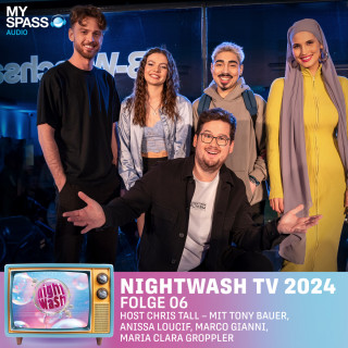 Chris Tall, Tony Bauer, Anissa Loucif, Marco Gianni, Maria Clara Groppler: NightWash, Folge 6: NightWash TV 2024