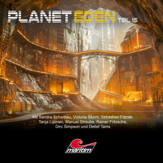 Markus Topf, Tobias Jawtusch: Planet Eden, Teil 15: Planet Eden