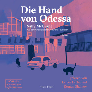 Sally McGrane: Die Hand von Odessa (ungekürzt)